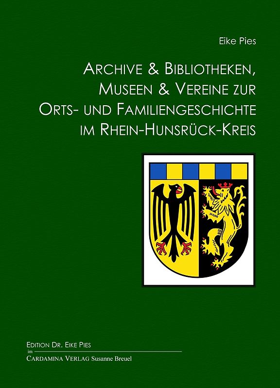 Archive & Bibliotheken, Museen & Vereine zur Orts- und Familiengeschichte im Rhein-Hunsrück-Kreis