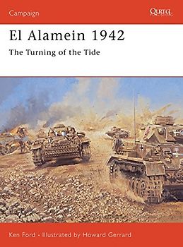 El Alamein 1942: The Turning of the Tide (Campaign) - Ken Ford