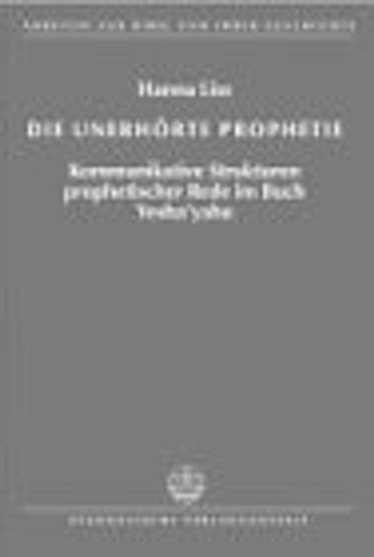 Die unerhörte Prophetie