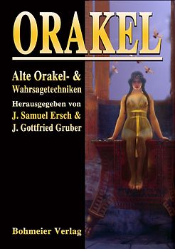 Orakel - Alte Orakel- und Wahrsagetechniken
