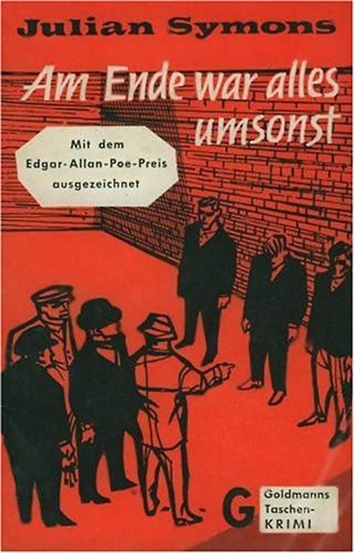 Am Ende war alles umsonst. Meisterwerke der Kriminalliteratur