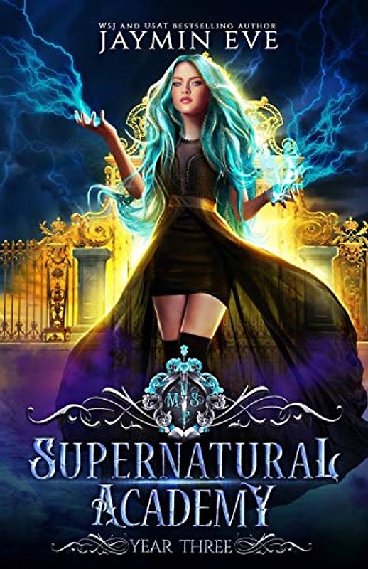 Supernatural Academy: Year Three
