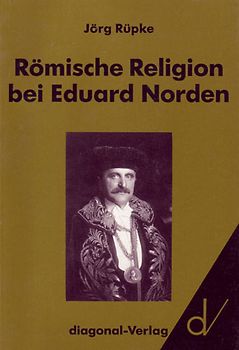 Römische Religion bei Eduard Norden