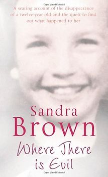 Where There is Evil - Sandra Brown