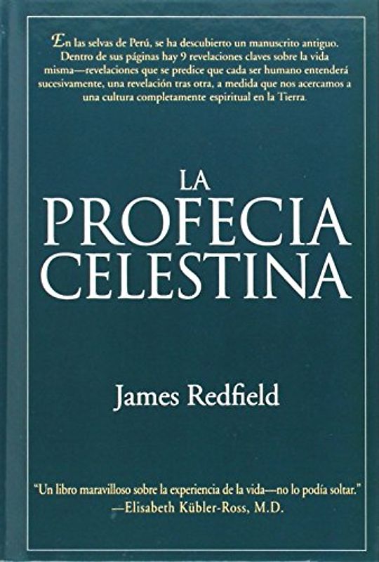 La Profecia Celestina: Una Aventura - Redfield, James