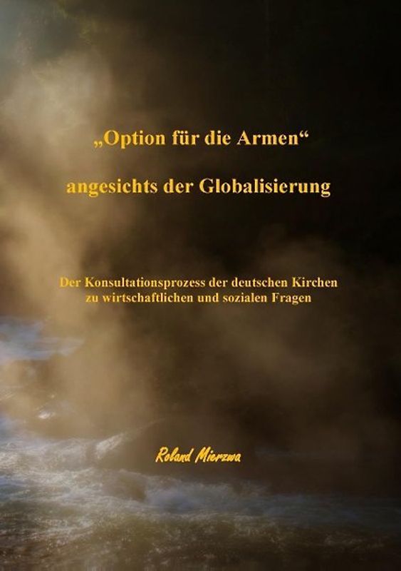 „Option für die Armen“ angesichts der Globalisierung