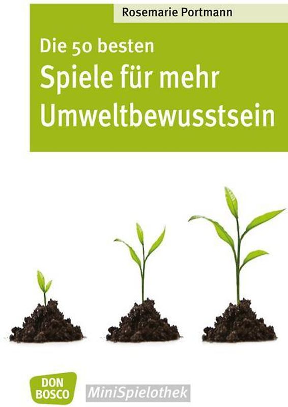 Die 50 besten Spiele für mehr Umweltbewusstsein