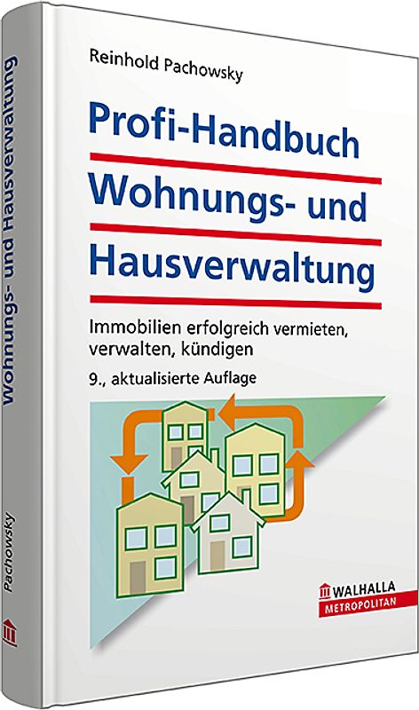 Profi-Handbuch Wohnungs- und Hausverwaltung