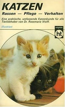 Katzen. Verhalten, Pflege, Rassen