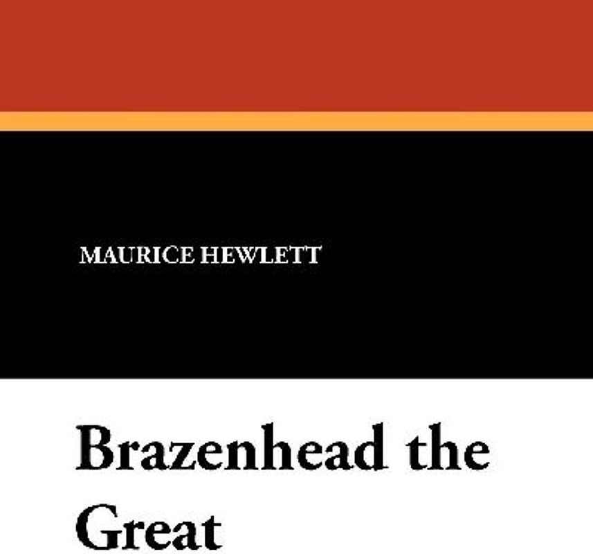 Brazenhead the Great