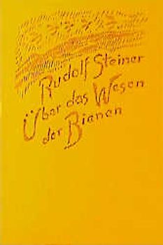 Über das Wesen der Bienen