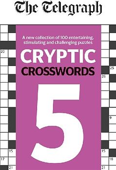 The Telegraph Cryptic Crosswords 5