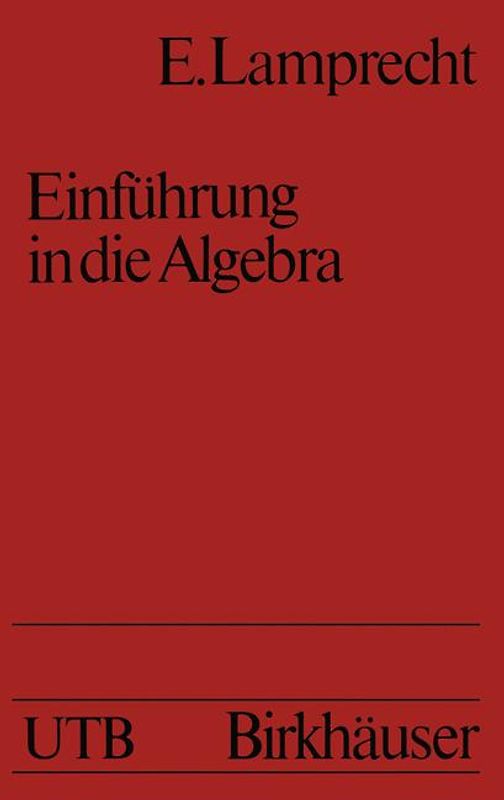 Einführung in die Algebra