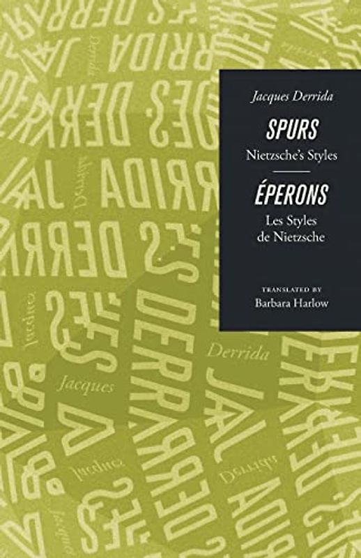Spurs: Nietzsche's Styles/Eperons: Les Styles de Nietzsche (Emersion: Emergent Village resources for communities of faith)