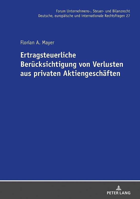 Ertragsteuerliche Berücksichtigung von Verlusten aus privaten Aktiengeschäften