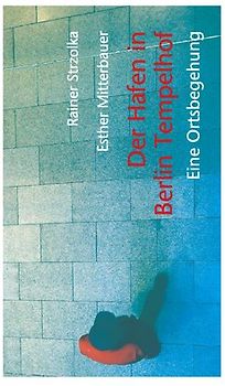 Der Hafen in Berlin Tempelhof