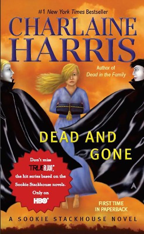 Dead and Gone: A Sookie Stackhouse Novel (Sookie Stackhouse/True Blood)