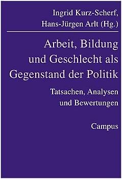 Arbeit, Bildung und Geschlecht