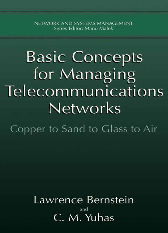Basic Concepts for Managing Telecommunications Networks