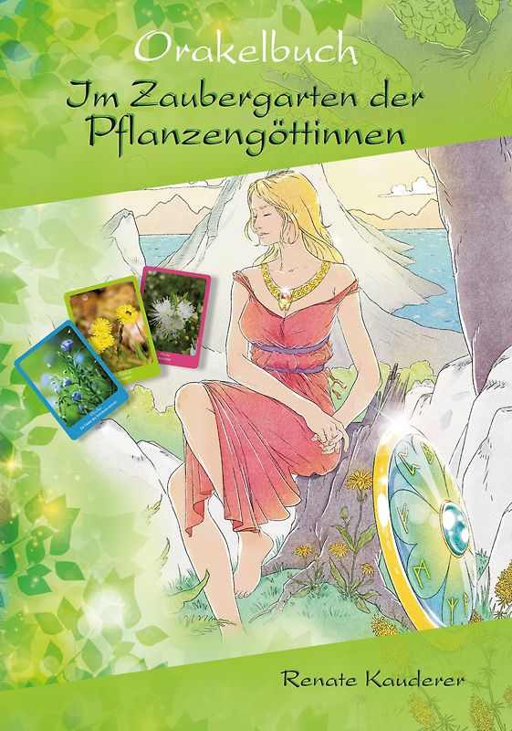 Orakelbuch Im Zaubergarten der Pflanzengöttinnen