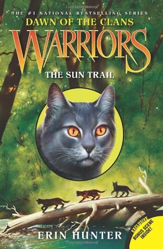 Warriors: Dawn of the Clans #1: The Sun Trail - Hunter, Erin