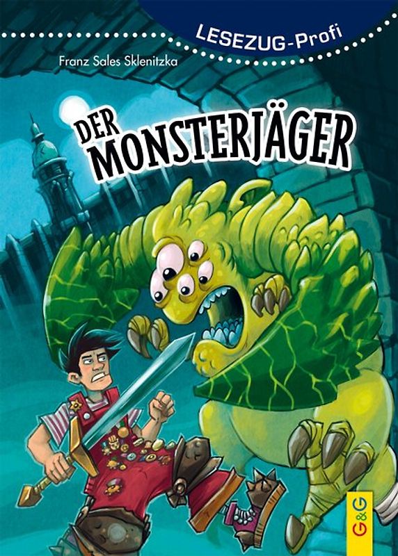 LESEZUG/Profi: Der Monsterjäger