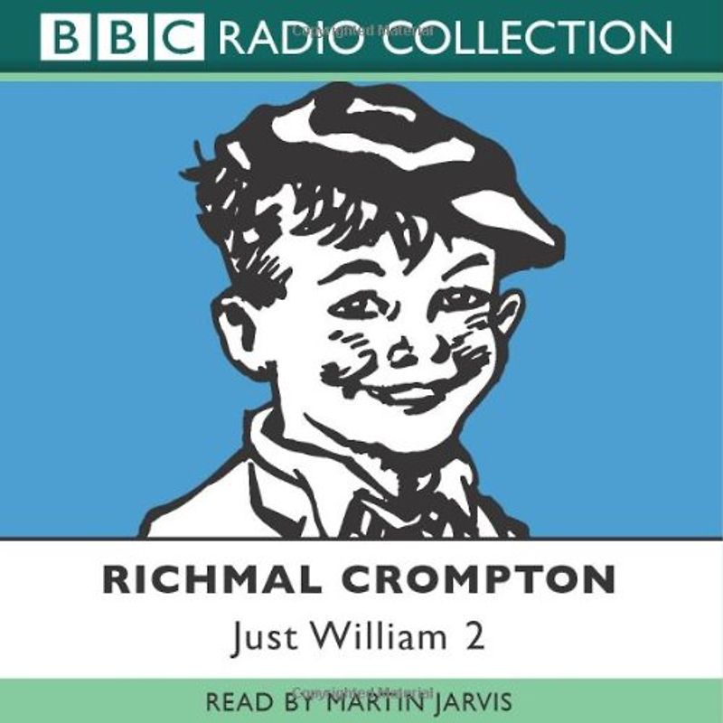 Just William: No.2 (BBC Radio Collection) - Richmal Crompton
