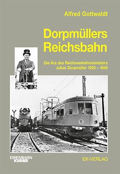 Dorpmüllers Reichsbahn