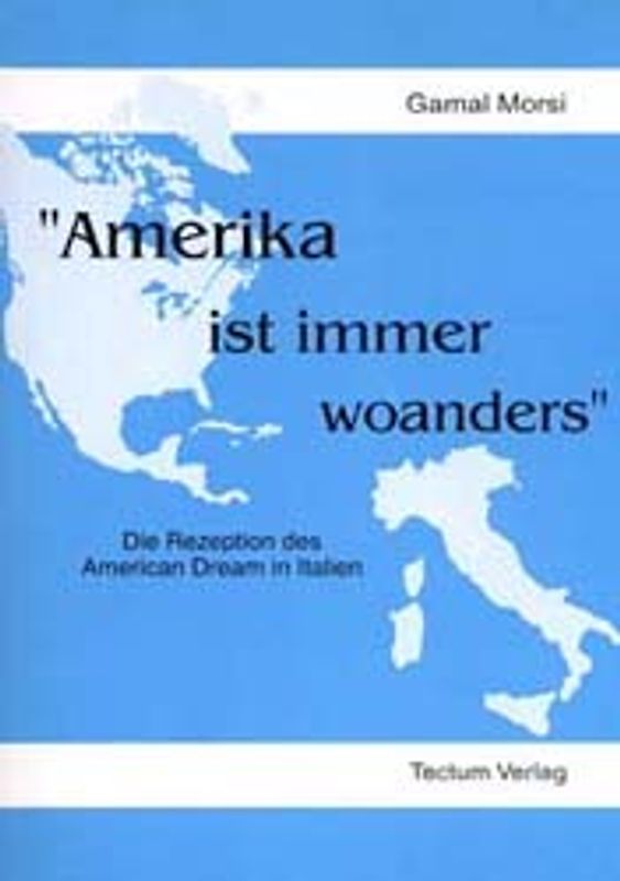 Amerika ist immer woanders