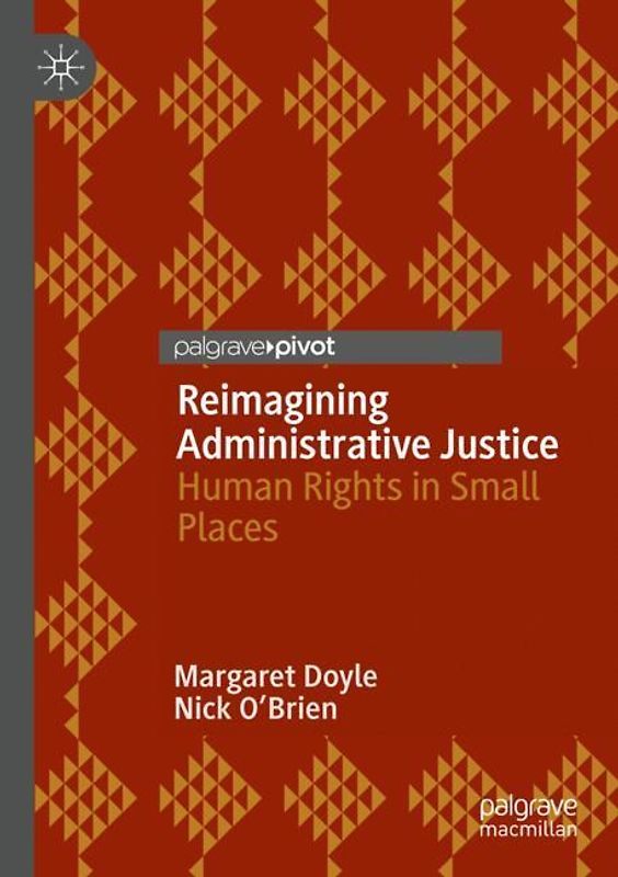 Reimagining Administrative Justice