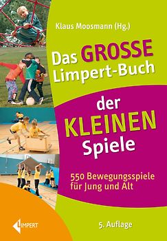 Das große Limpert-Buch der Kleinen Spiele