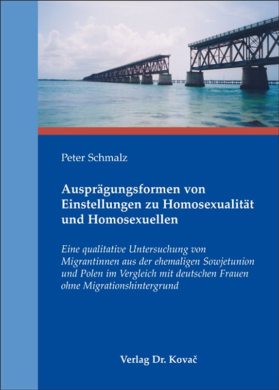 Ausprägungsformen von Einstellungen zu Homosexualität und Homosexuellen