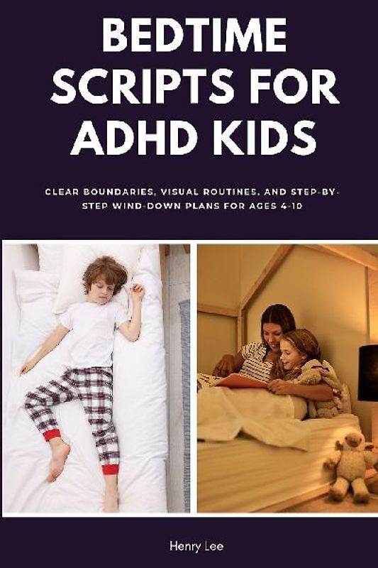 Bedtime Scripts for ADHD Kids