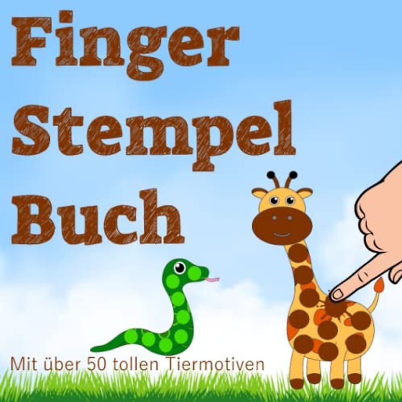 Fingerstempelbuch: Fingermalbuch ab 2 Jahren für Mädchen und Jungen mit über 50 tollen Tiermotive zum Fingerstempeln und Ausmalen