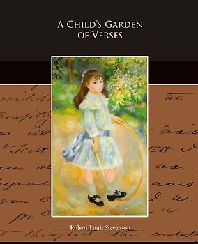 A Child's Garden of Verses