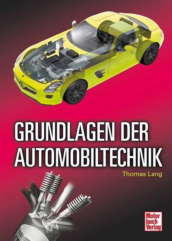 Grundlagen der Automobiltechnik