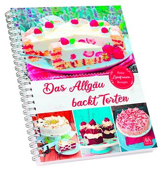 Das Allgäu backt Torten
