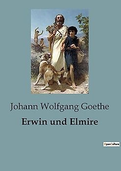 Erwin und Elmire