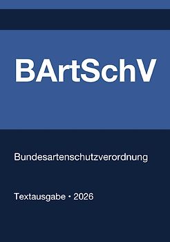 BArtSchV - Bundesartenschutzverordnung (Deutschland) 2026