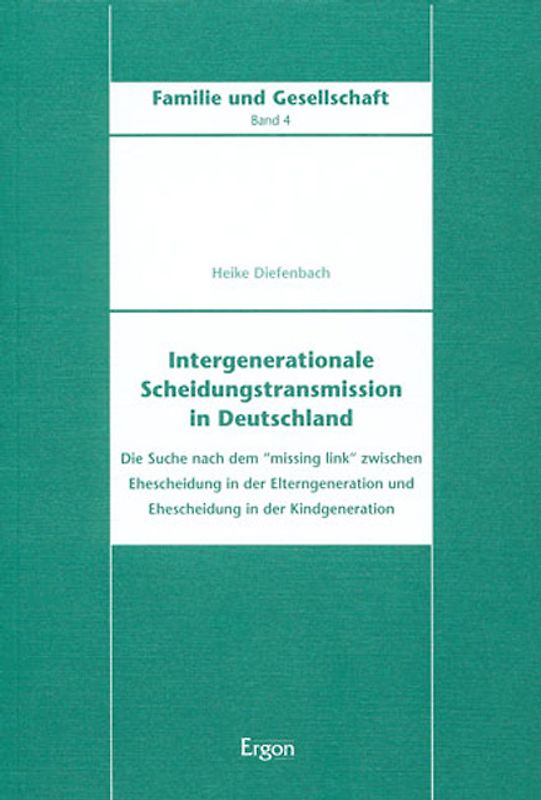 Intergenerationale Scheidungstransmission in Deutschland