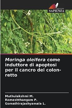 Moringa oleifera come induttore di apoptosi per il cancro del colon-retto