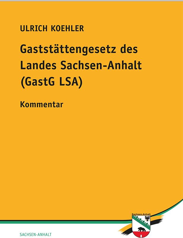 Gaststättengesetz des Landes Sachsen-Anhalt (GastG LSA)