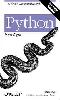 Python - kurz & gut