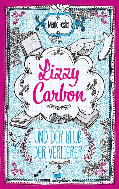 Lizzy Carbon und der Klub der Verlierer