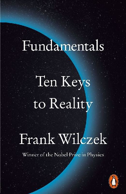 Fundamentals: Ten Keys to Reality