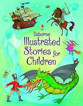 Illustrated Stories for Children (Illustrated Story Collections)