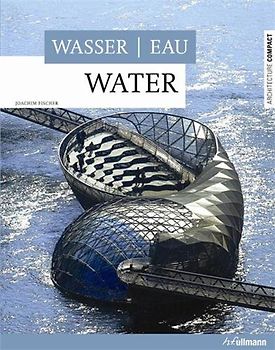 Architecture Compact: Wasser