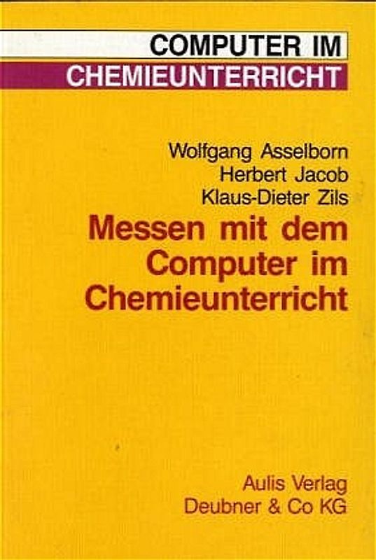 Messen mit dem Computer im Chemieunterricht