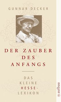 Der Zauber des Anfangs