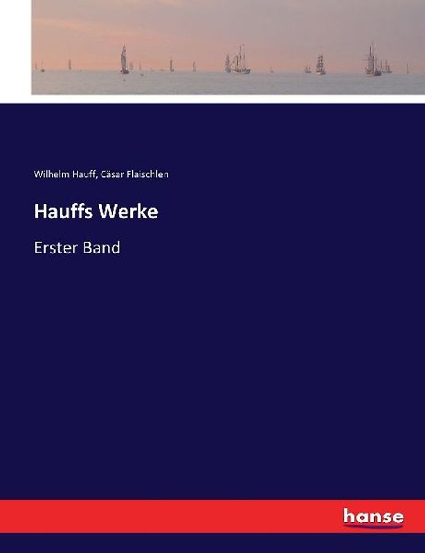 Hauffs Werke